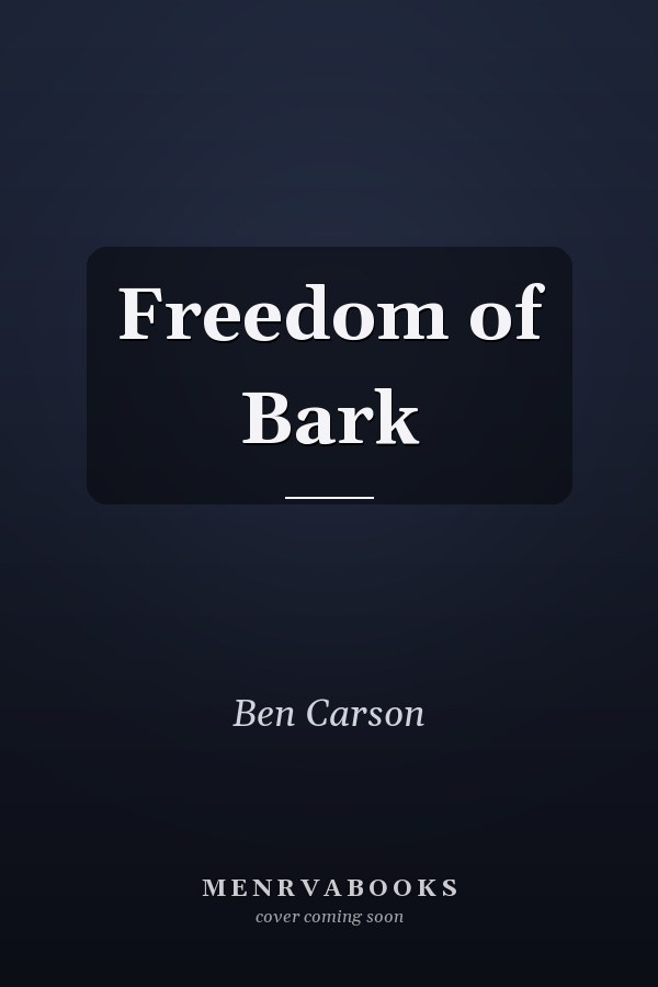 Freedom of Bark