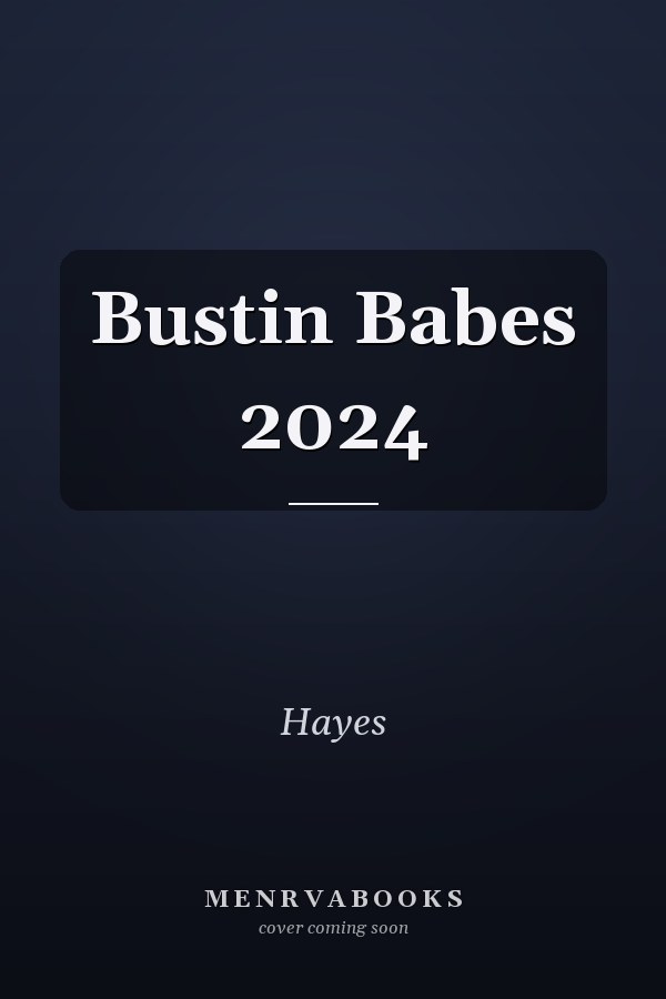 Bustin Babes 2024