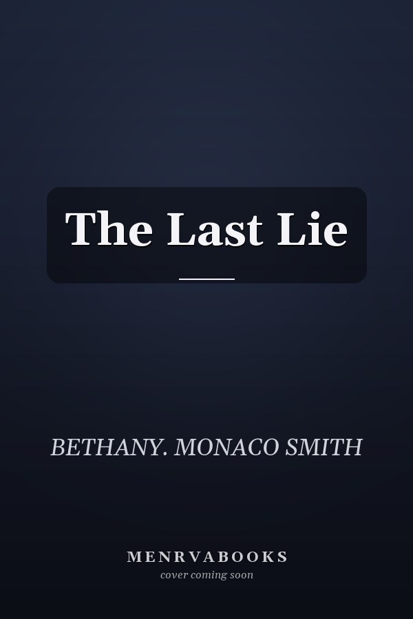 The Last Lie