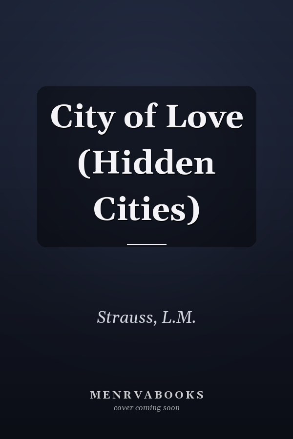 City of Love (Hidden Cities)