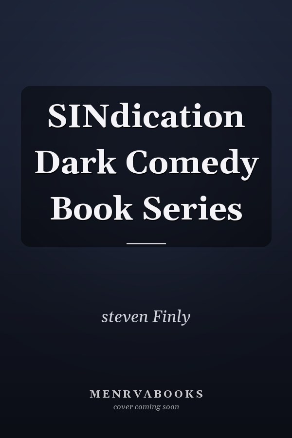 SINdication Dark Comedy Book Series