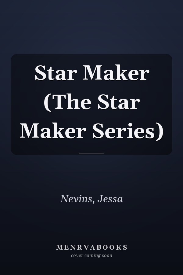 Star Maker (The Star Maker Series)