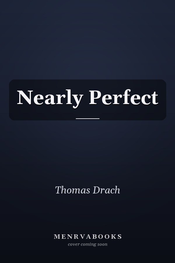 Nearly Perfect