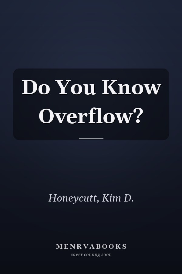 Do You Know Overflow?