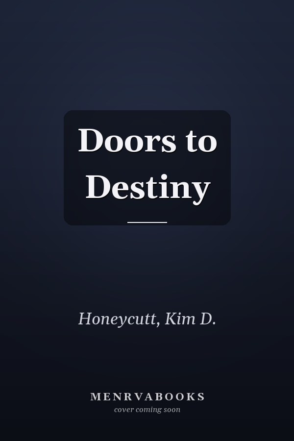 Doors to Destiny