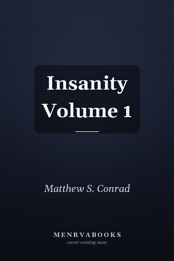 Insanity Volume 1