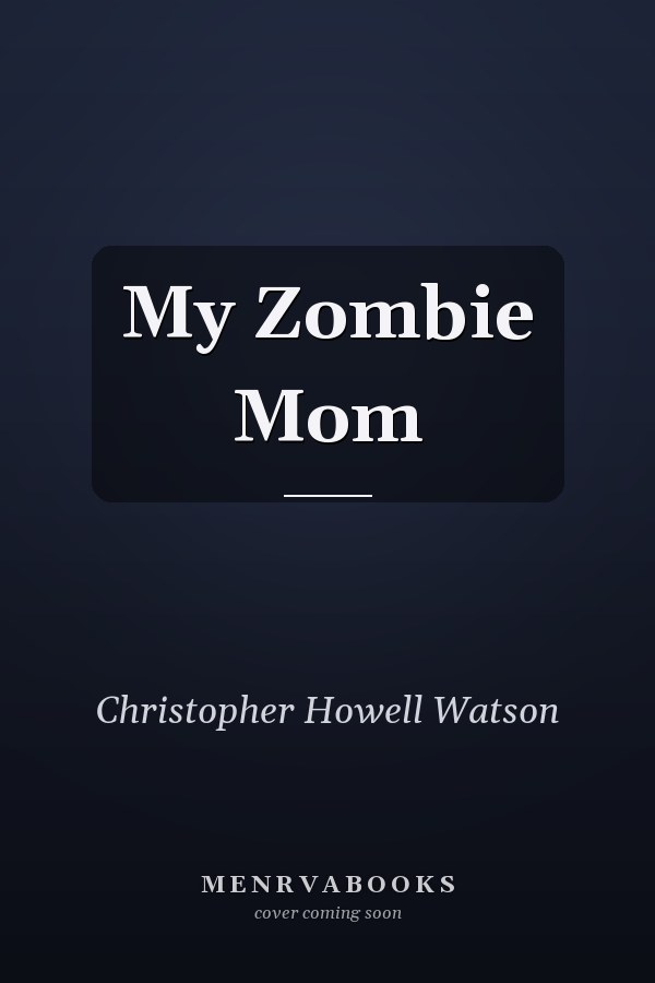 My Zombie Mom