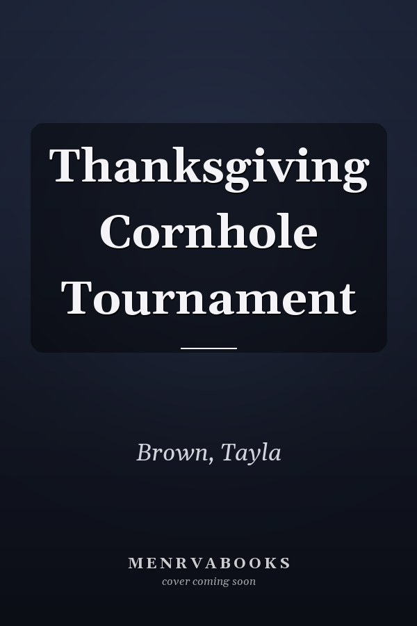 Thanksgiving Cornhole Tournament