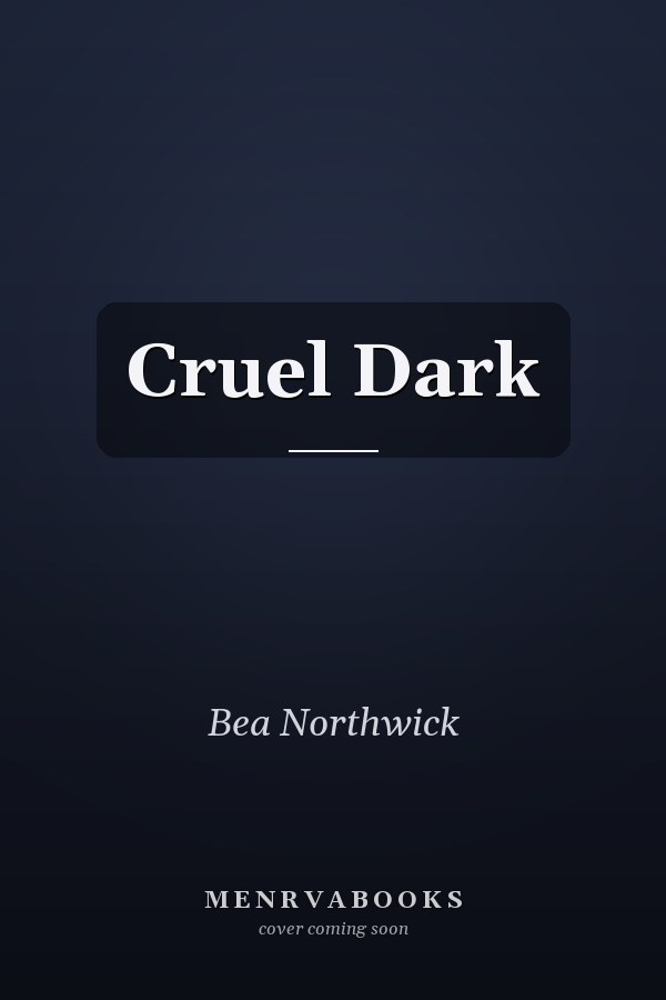 Cruel Dark