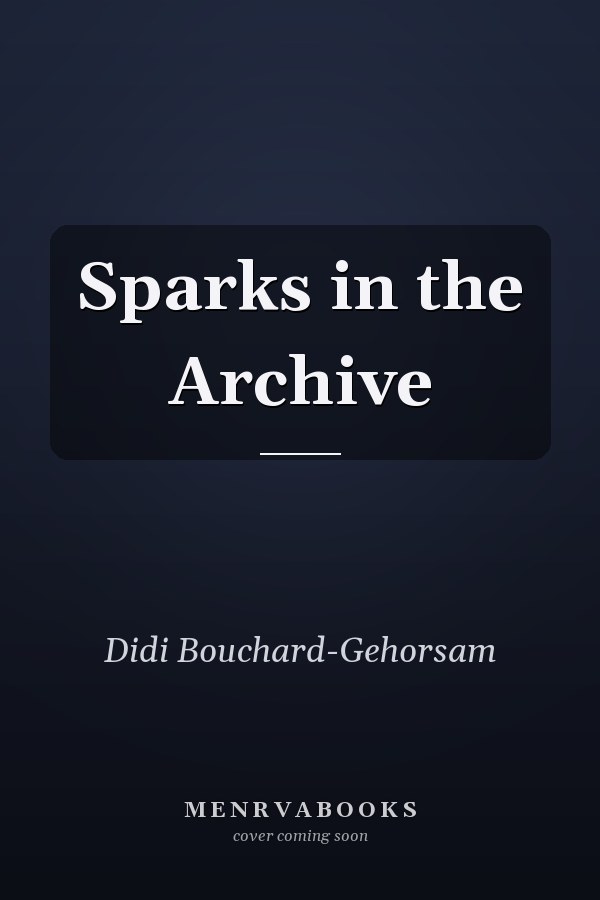 Sparks in the Archive