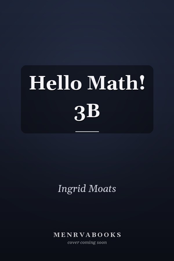 Hello Math! 3B