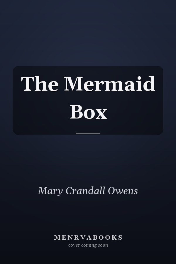 The Mermaid Box