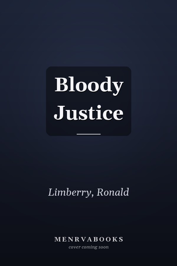 Bloody Justice