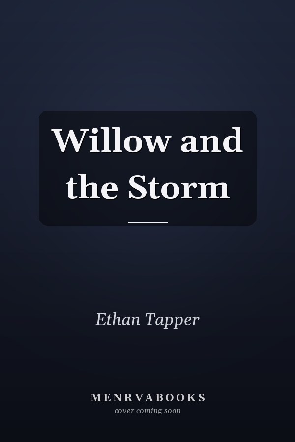 Willow and the Storm