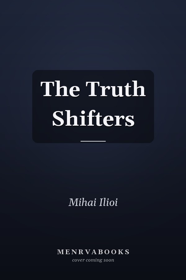 The Truth Shifters