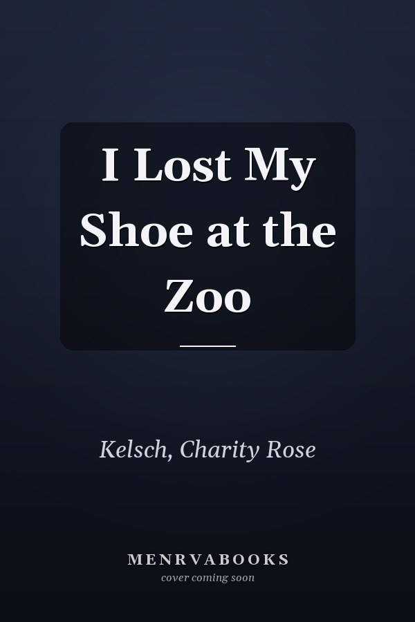 I Lost My Shoe at the Zoo