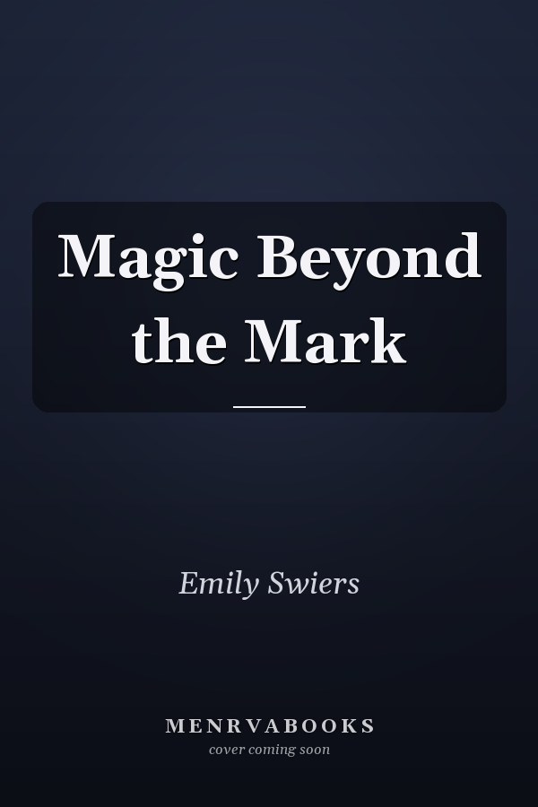 Magic Beyond the Mark