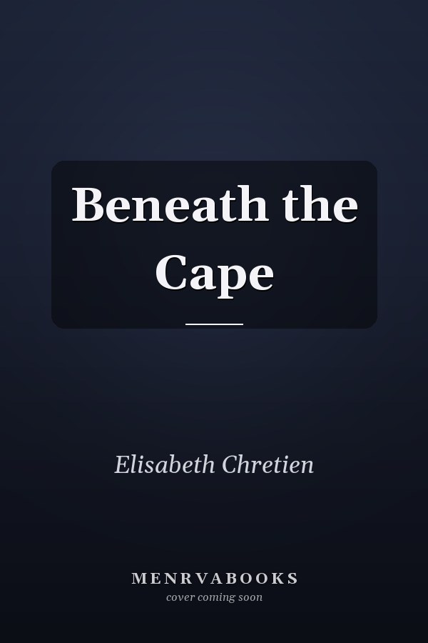 Beneath the Cape