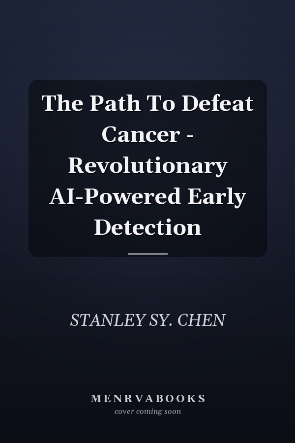 The Path To Defeat Cancer - Revolutionary AI-Powered Early Detection