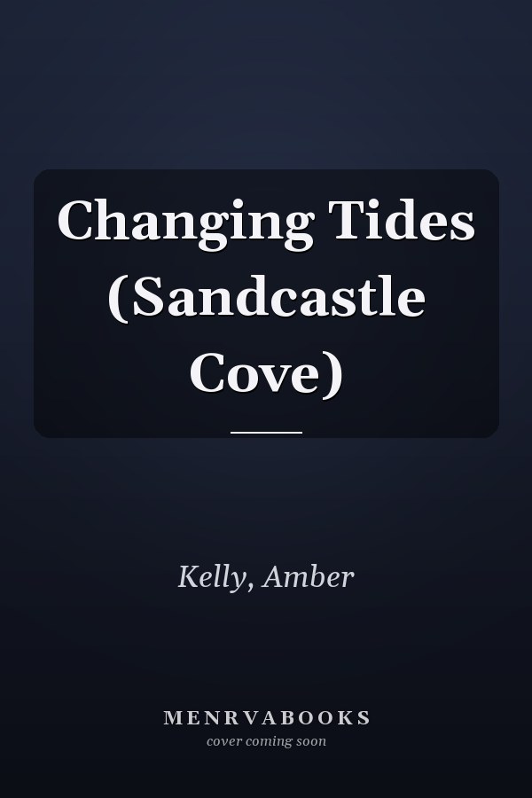 Changing Tides (Sandcastle Cove)