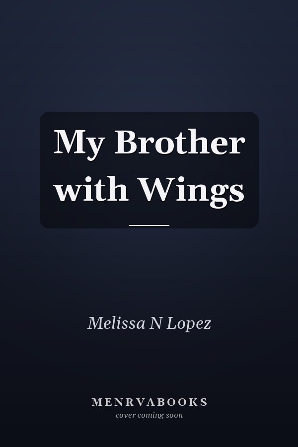 My Brother with Wings