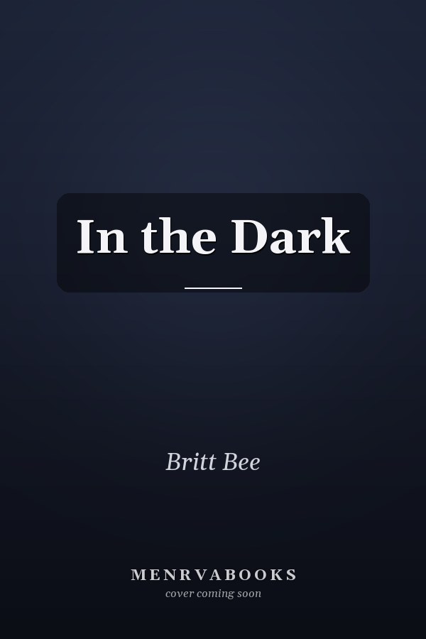 In the Dark