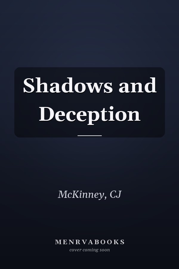 Shadows and Deception