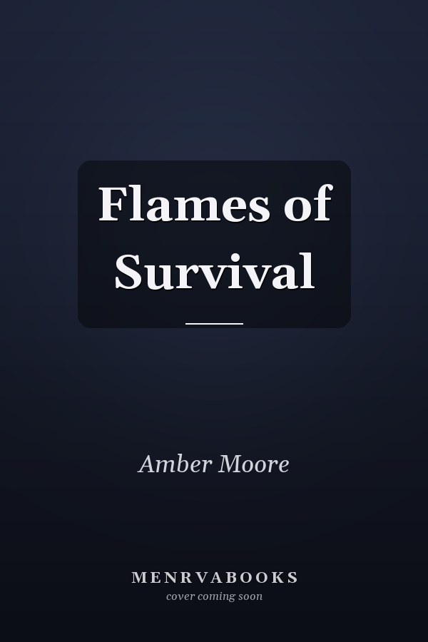 Flames of Survival