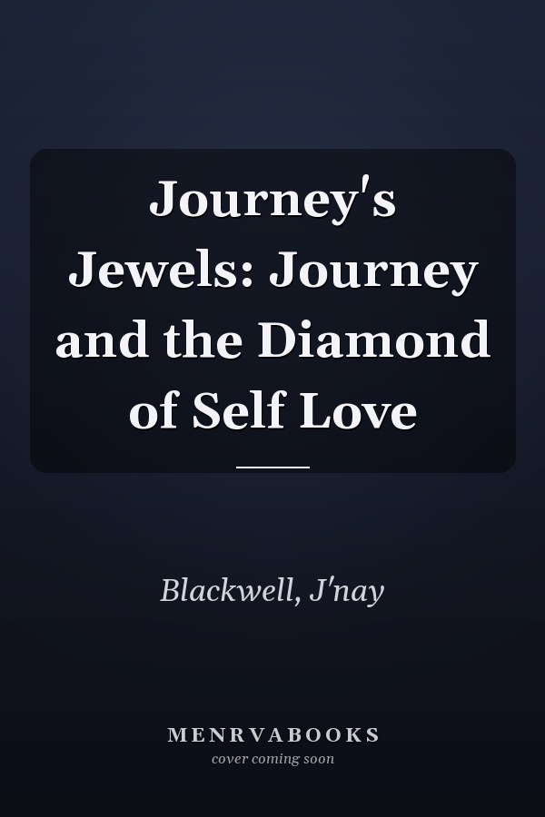 Journey's Jewels: Journey and the Diamond of Self Love