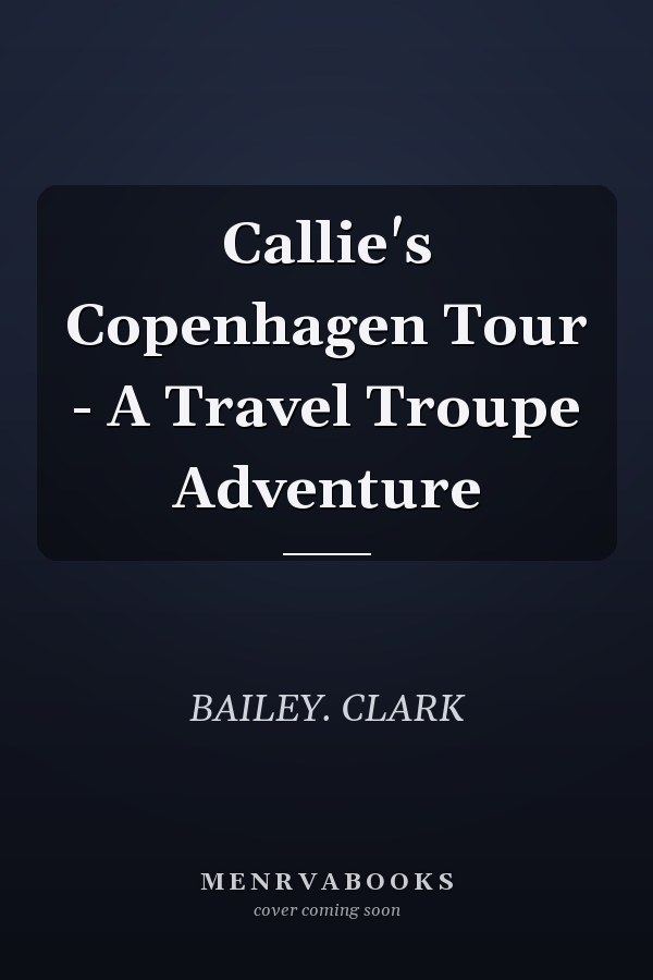 Callie's Copenhagen Tour - A Travel Troupe Adventure