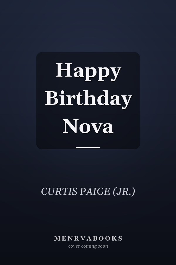 Happy Birthday Nova