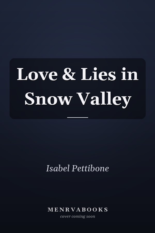 Love & Lies in Snow Valley