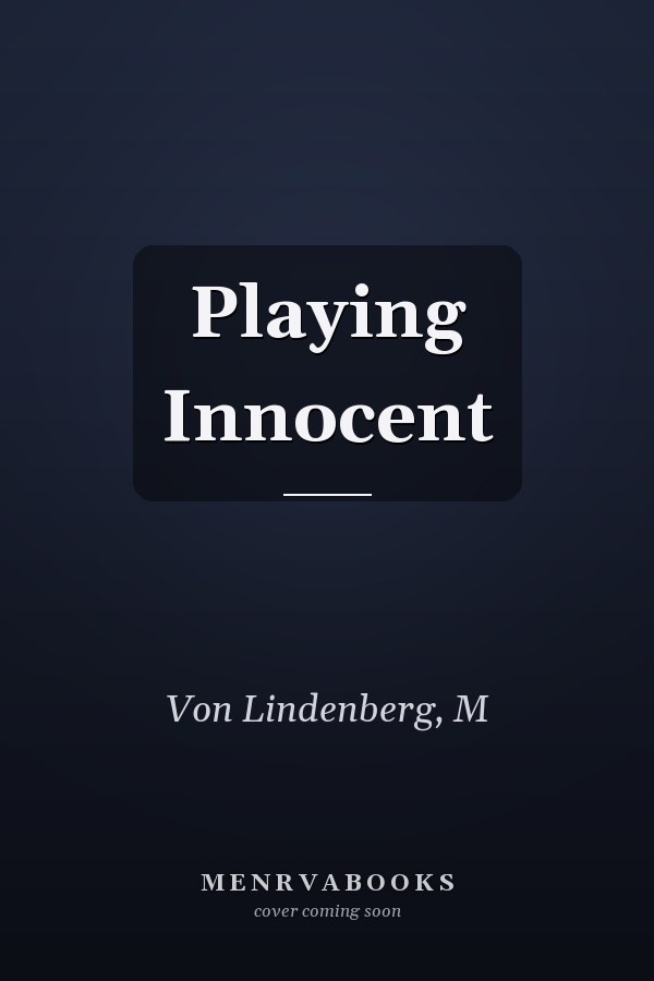 Playing Innocent