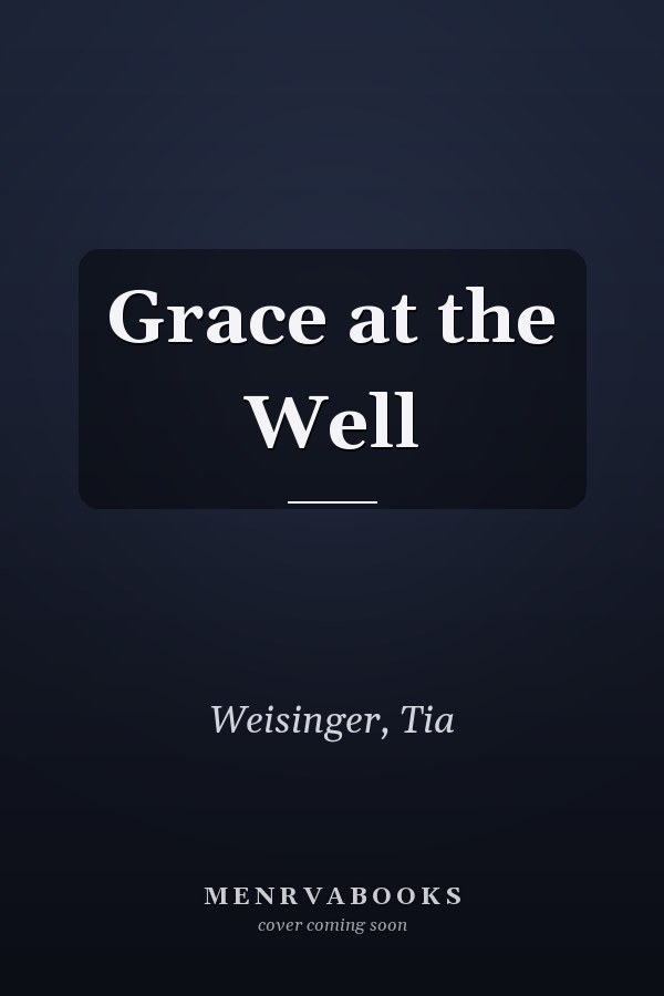 Grace at the Well