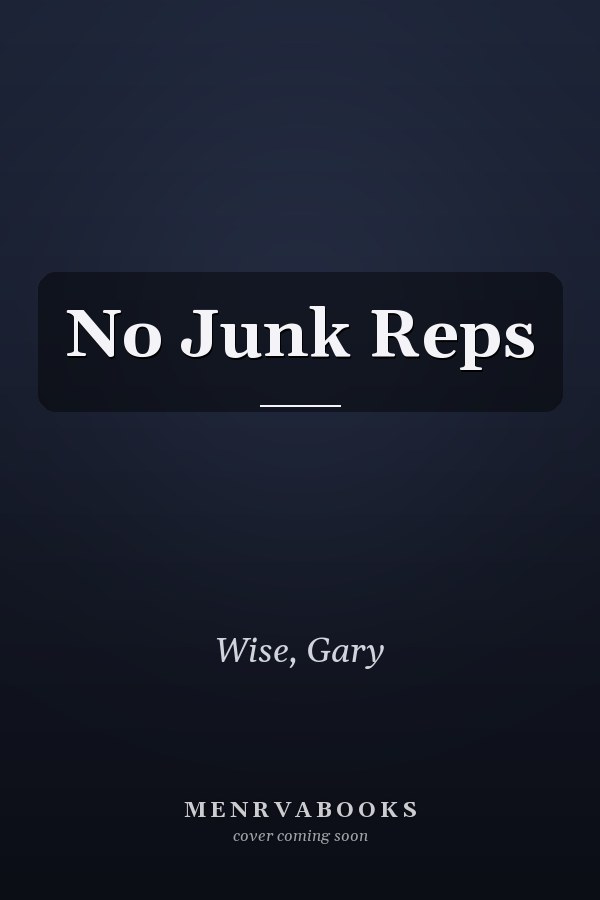 No Junk Reps