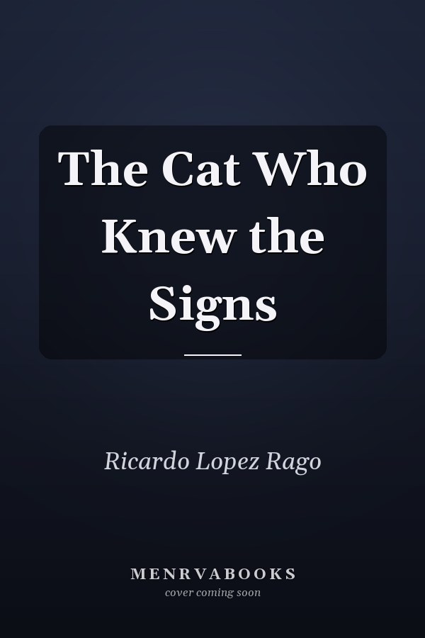 The Cat Who Knew the Signs