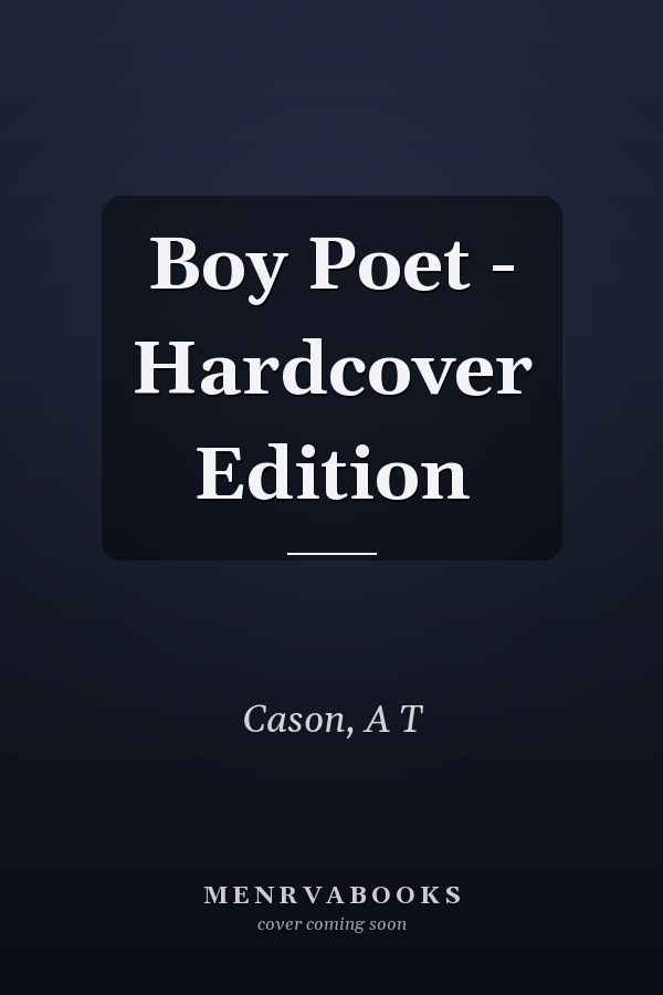 Boy Poet - Hardcover Edition