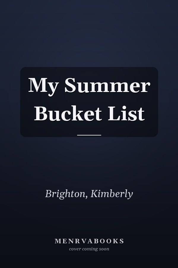 My Summer Bucket List