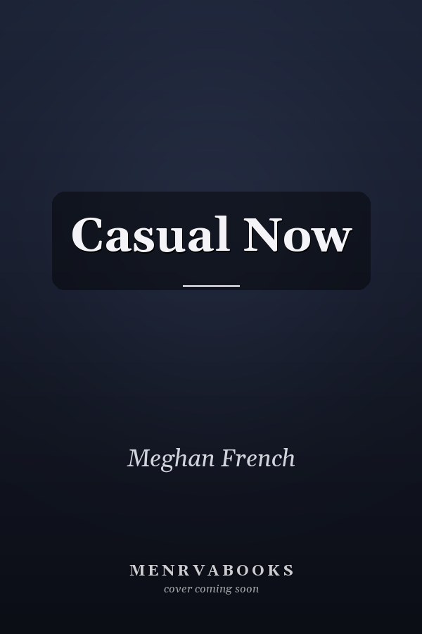 Casual Now