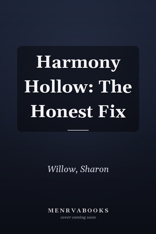 Harmony Hollow: The Honest Fix