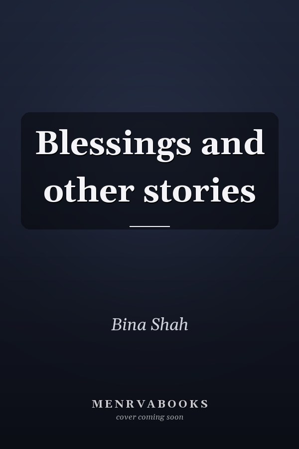 Blessings and other stories