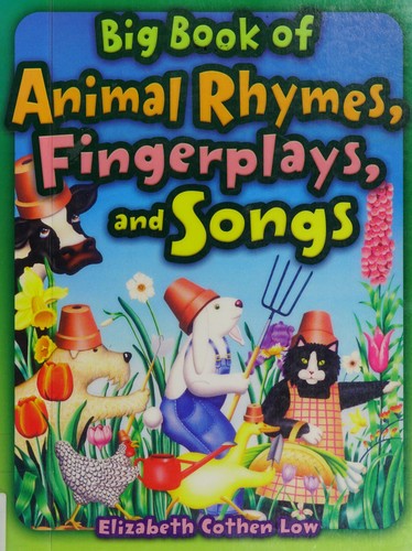 Big book of animal rhymes, fingerplays, and songs