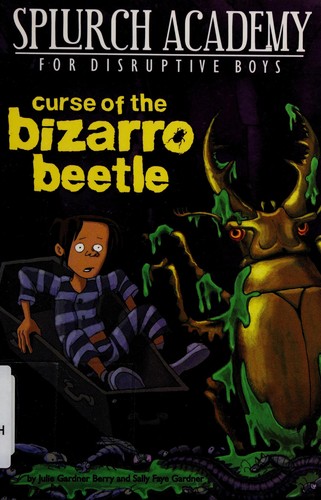 Curse of the Bizarro Beetle