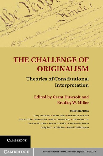 The Challenge of Originalism