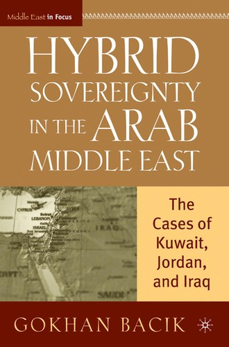 Hybrid sovereignty in the Arab Middle East