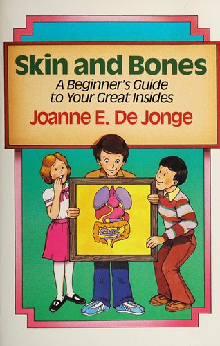 Skin and bones