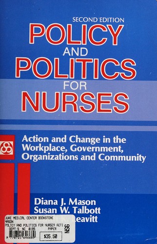 Policy and politics for nurses