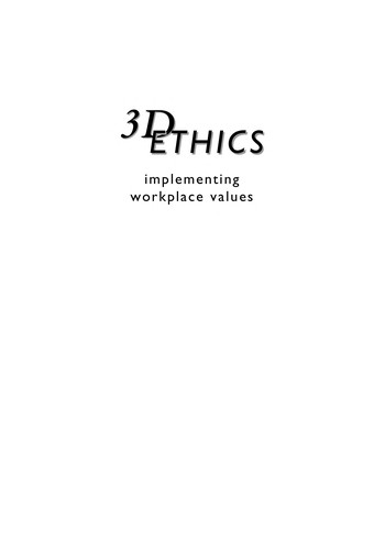 Three Dimensional Ethics