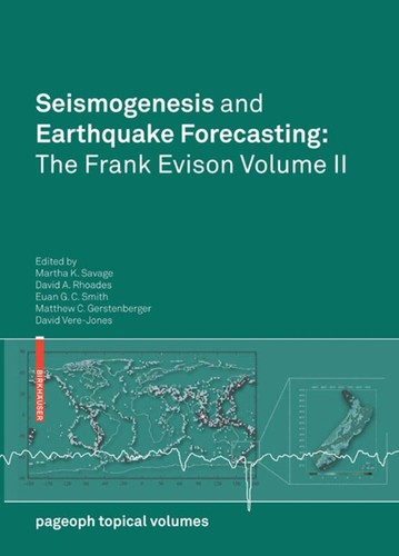 Seismogenesis and Earthquake Forecasting: The Frank Evison Volume II