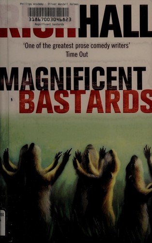 Magnificent bastards